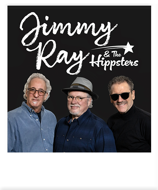Jimmy Ray and The Hippsters